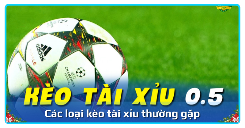 cac-loai-keo-tai-xiu cac-loai-keo-tai-xiu